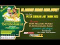 Blandok indah bersholawat bersama habib ahmad bin abu bakar  kh sholahudin fatawi  sedekah laut