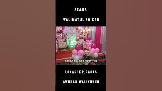 Acara Walimatul Aqikah #dekorasi #aqidah