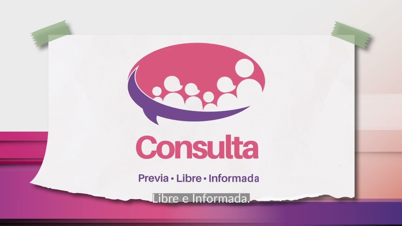 Consulta previa, libre e informada.