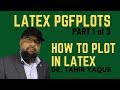 Latex Pgfplots: How to Plot in Latex Part 1 of 3 [Latex Tutorial]