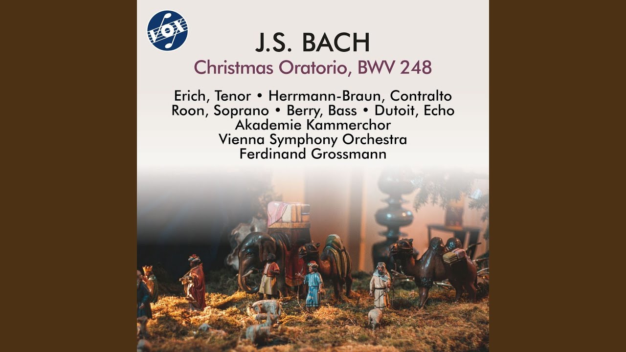 Ver Christmas Oratorio, BWV 248, Pt. 1: No. 8, Großer Herr, o starker König en YouTube Ver Christmas Oratorio, BWV 248, Pt. 1: No. 8, Großer Herr, o starker König en YouTube