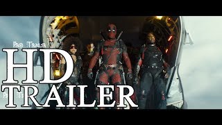 Deadpool 2 All Trailer + Meet Cable + Teaser