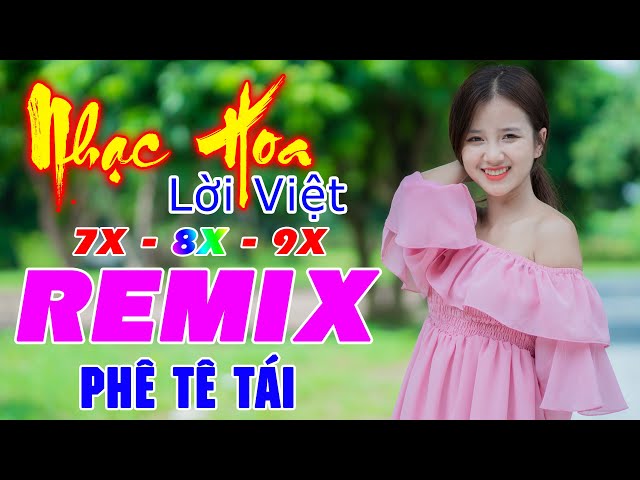 LK Từng Cho Nhau REMIX 💙 Nhạc Hoa Lời Việt 7X 8X 9X 💙 Phê Tê Tái 💙 LK Nhạc Trẻ REMIX 2021 💙💙💙 class=