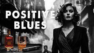 Positive Blues - Instrumental Slow Music and Rock Ballads for Chill Moments | Timeless Blues