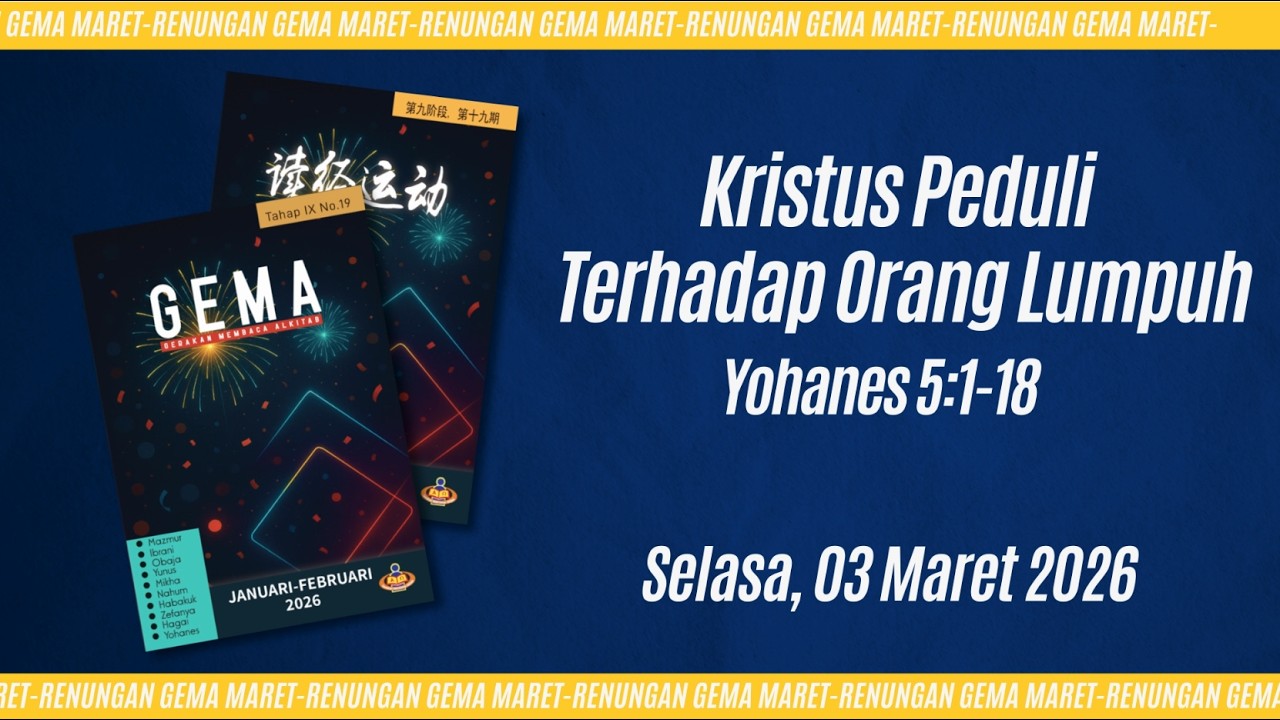 03 Maret 2026 - Kristus Peduli Terhadap Orang Lumpuh | Yohanes 5:1-18