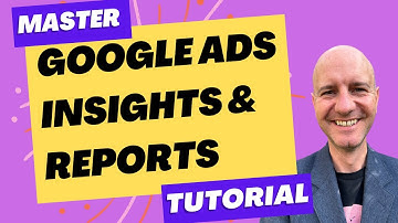 How to Analyze Google Ads Performance: Insights and Reports