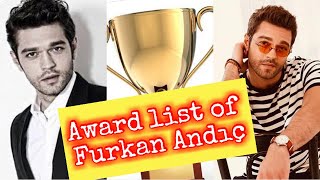 Award List Of Turkish Dramas Actor Furkan Andıç | Actor of  Ek Haseen Intiqam |