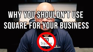 Why You Should Not Use Square