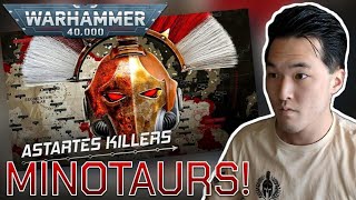 The Minotaurs Are Horrifying! | Reaction/Review! | More Lore | Warhammer 40K