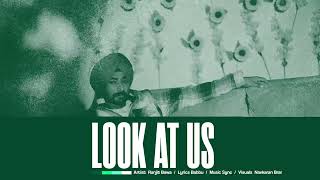 Ranjit Bawa - Look At Us | Babbu | SYNC | God's Land | Navkaran Brar