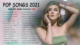 2021 New Songs 🍀 ( Latest English Songs 2021 ) Pop Hits 2021 New Song 🍀 Top 40 English Song