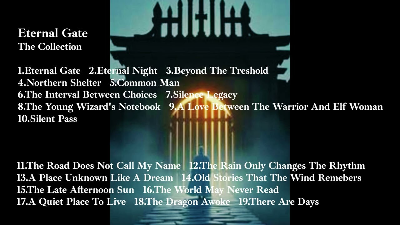 Eternal Gate - The Collection