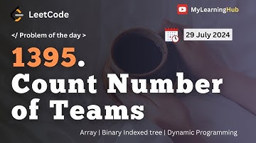 1395. Count Number of Teams using Java | 29 July 2024 | Array | Binary Indexed Tree | DP