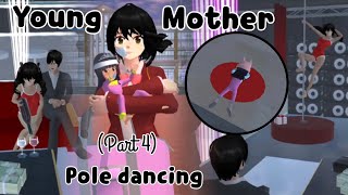 Young mother pole dancing (Part 4) | Sad Story | Sakura School Simulator