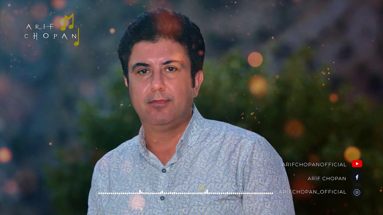 Arif Chopan - Gunde Barzan Yab gize