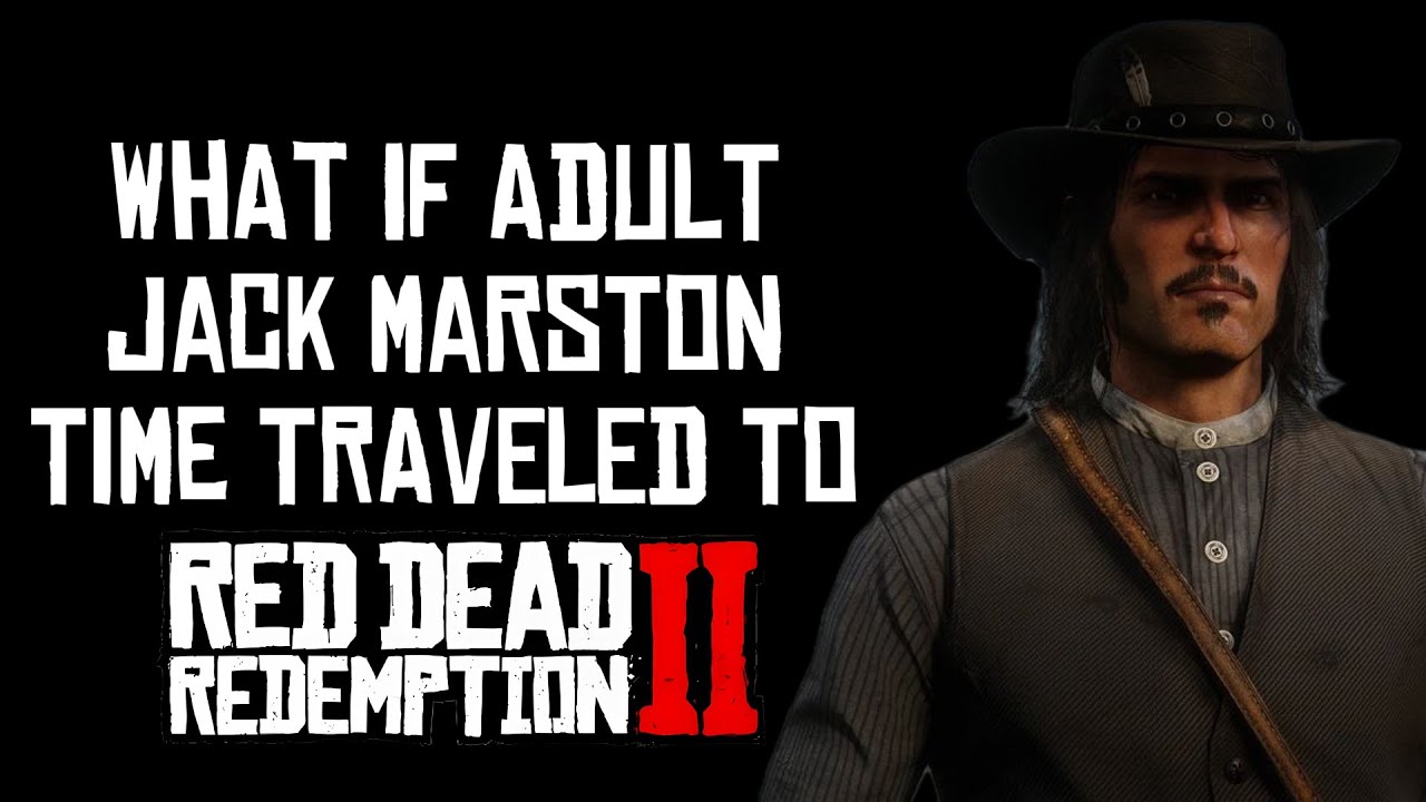 What if Jack Marston Time traveled to RDR2 (1899)