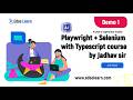 GENAI Playwright with typescript Automation Testing || Demo 1 || Edso Learn || by Mr. Jadhav Sir