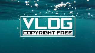 Dayfox - Foxylicious Vlog Copyright Free Music