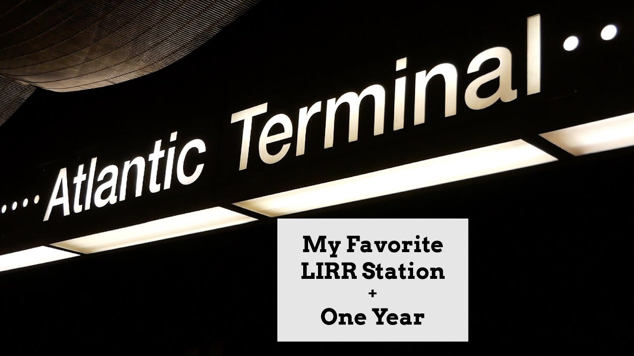 my-favorite-lirr-station-atlantic-terminal-youtube