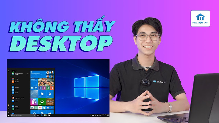 Lỗi không vào được toàn màn hình deskop win1p