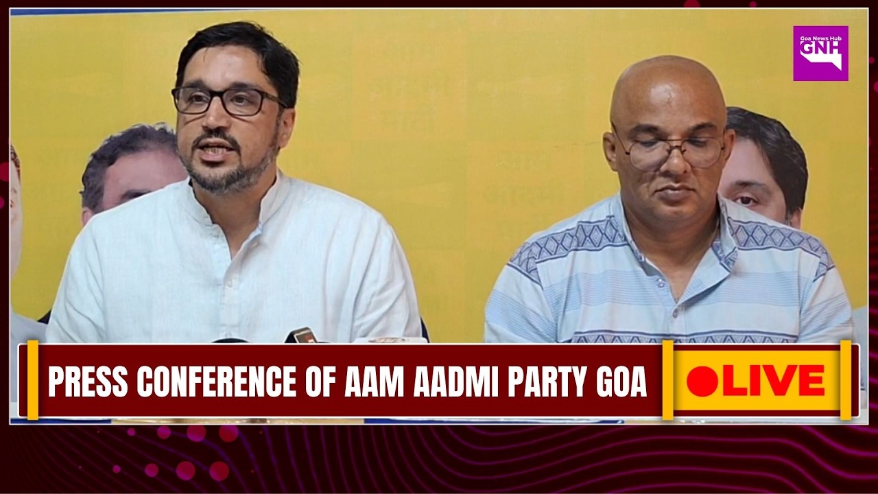 PRESS CONFERENCE OF AAM AADMI PARTY GOA  | 28/02/2026  |🔴GNH_ LIVE
