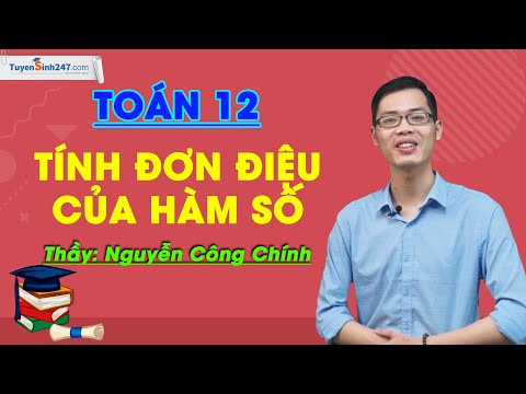 Video: Cách Tìm Tính đơn điệu Của Một Hàm