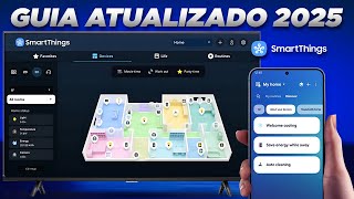 SmartThings na TV SAMSUNG - Como Configurar e Usar | Atualizado 2025