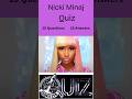 Nicki Minaj Quiz #nickiminaj #music quiz#pub quiz