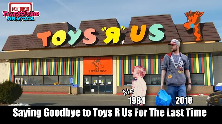 Saying Goodbye To Toys R Us - Our Last Time In The...