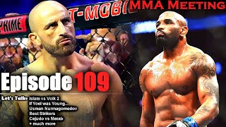 Let's Talk: Islam vs Volk 2 Greatness; If Yoel Romero Started Young; Usman Nurmagomedov  + more
