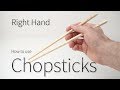 How to Use Chopsticks - How to Hold Chopsticks Correctly