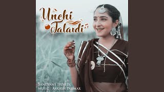 Unchi Talavdi - Santvani Trivedi & Aakash Parmar