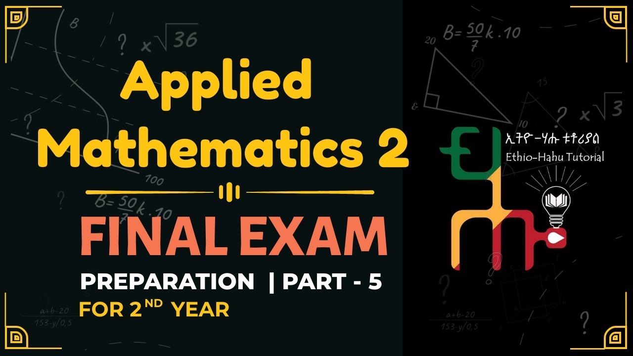 Final Exam Preparation || Applied Mathematics II - Part 5 | Solved ...