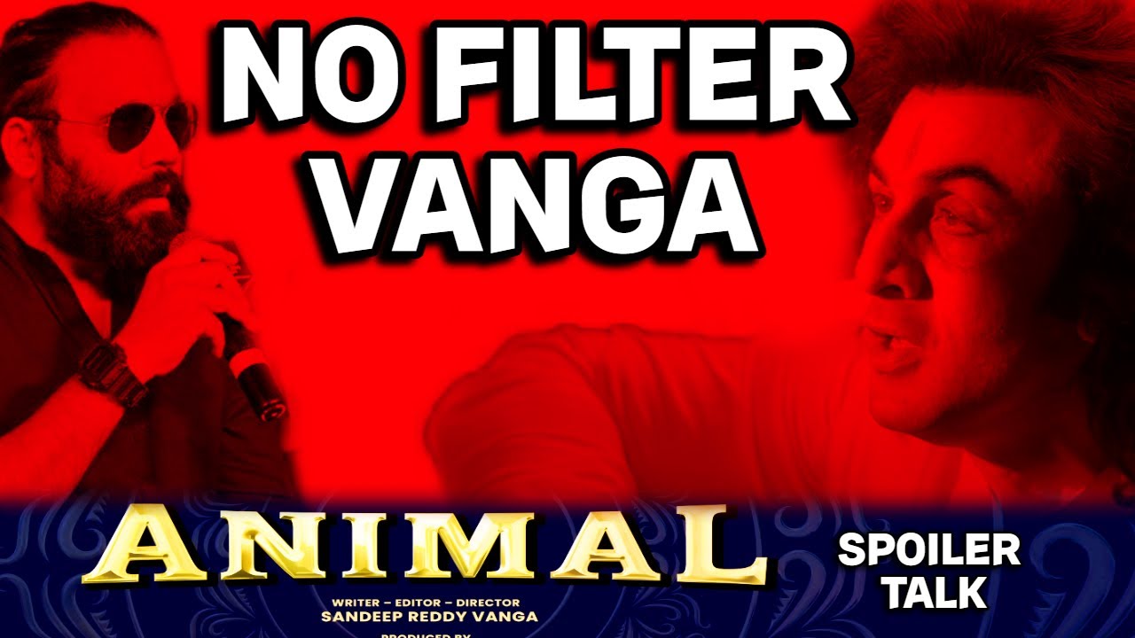 ANIMAL SPOILER review and DISCUSSION (ALL POSITIVES AND NEGATIVES) | Peaky Insights Hindi