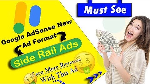What is Side Rail Ads in Google AdSense, NEW UPDATE | Introduce Side Rail Ads | Earning 2x 🤑