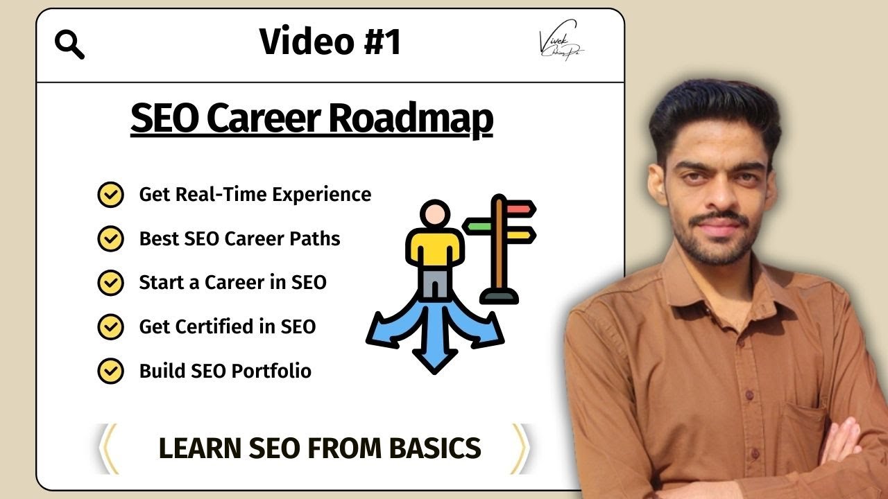 SEO Career Roadmap | SEO Training for Beginner's | Learn SEO | Free SEO Training | Vivek ChhimPa