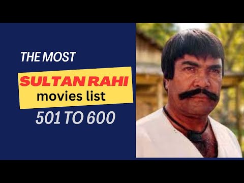 SULTAN RAHI MOVIE LIST - BADAAL TO SIRAN 501 - 600