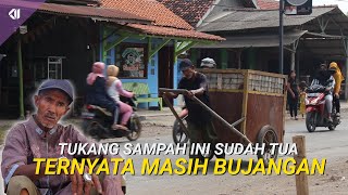 TUKANG SAMPAH BERHATI LAPANG HIDUP SEBATANG KARA  | GARBAGE MAN LIVES ALONE | USAHAKU