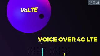 What is VoLTE and What are the Benefits of VoLTE