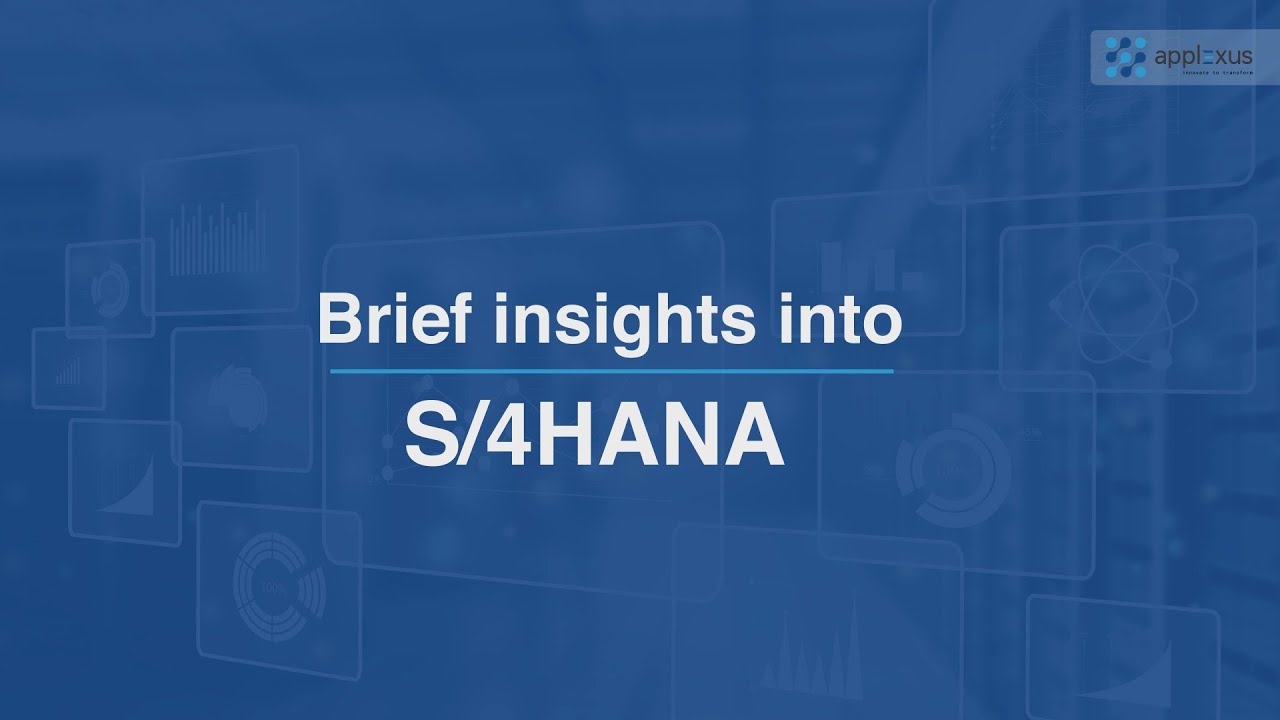 SAP S/4HANA Series - "Brief insights into SAP S/4HANA"