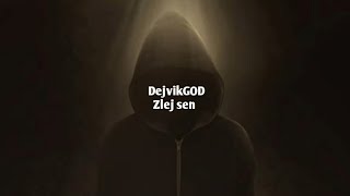 DejvikGOD RAP - Zlej sen (text: Teryse) (Lyrics)