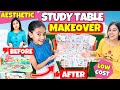 Study table makeoverdecorationsmall budget big makeoversamayra narula deleted recover