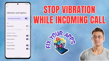 How to Stop Vibration While Incoming Call | Full Guide