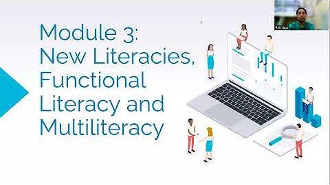 MULTILITERACIES, FUNCTIONAL LITERACY AND NEW LITERACIES