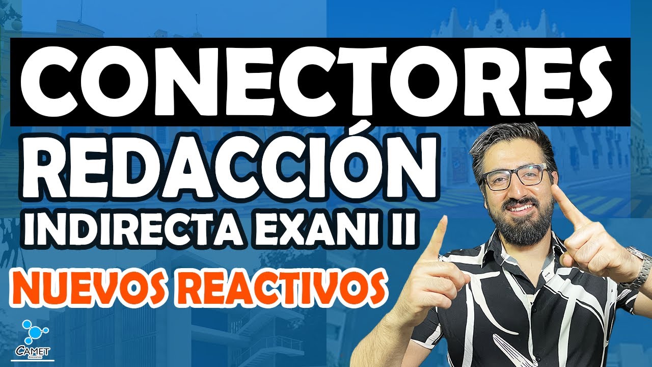 REDACCIÓN INDIRECTA- COHESIÓ  LÉXICO-SEMÁNTICA CONECTORES