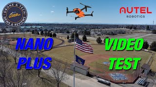 Autel Evo Nano+ at Settlers Park   Flight Test for Video Quality