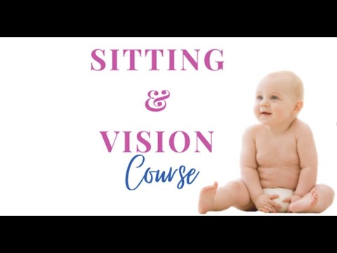 Help Your Child with Sitting and Vision