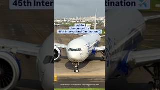 IndiGo Launches Daily Flights to London Heathrow on Boeing 787-9 Dreamliner |IndiGoStretch &amp; Economy