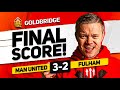 HUGE Win Man United 3 2 Fulham MATCH REACTION HUGE Win Man United 3 2 Fulham MATCH REACTION