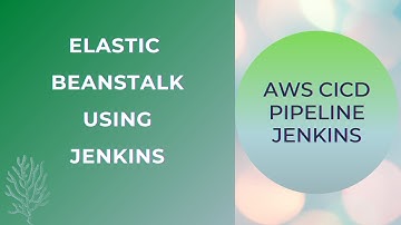 CICD PIPE LINE FOR AWS ELASTIC BEAN STALK USING JENKINS